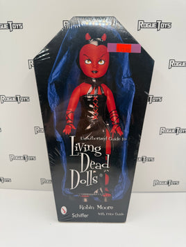 Schiffer Unauthorized Guide to Living Dead Dolls by Robin Moore
